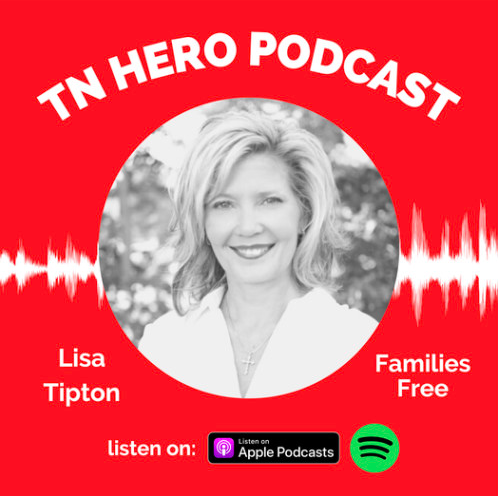 TN Hero Podcast Features Families Free